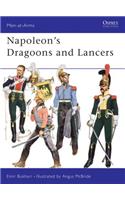 Napoleon's Dragoons and Lancers