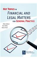 Hot Topics in Financial and Legal Matters for General Practice