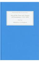 Acts of the Dean and Chapter of Westminster, 1543-1609