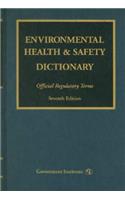 Environmental Health & Safety Dictionary