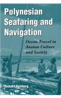 Polynesian Seafaring and Navigation