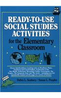 Ready-To-Use Social Studies Activities for the Elementary Classroom