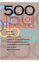 500 Tips for Trainers