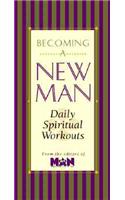 Becoming a New Man Devotional