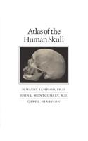 Atlas of the Human Skull