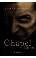 Chapel Grove