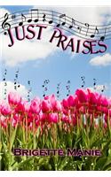 Just Praises