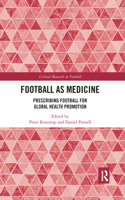 Football as Medicine