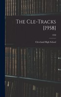 The Cle-Tracks [1958]; 1958