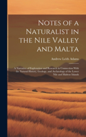 Notes of a Naturalist in the Nile Valley and Malta