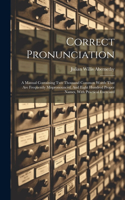 Correct Pronunciation