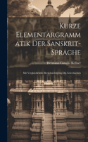 Kurze Elementargrammatik der Sanskrit-Sprache