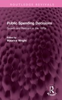 Public Spending Decisions