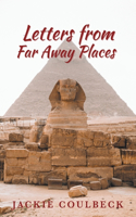 Letters From Far Away Places