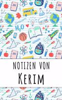 Notizen von Kerim: Liniertes Notizbuch für deinen personalisierten Vornamen