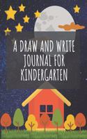 A Draw and Write Journal for Kindergarten
