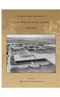 Smidgen Of Early Utah Air National Guard History
