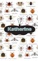 Katherine: Insect Themed Comprehensive Garden Notebook with Garden Record Diary, Garden Plan Worksheet, Monthly or Seasonal Planting Planner, Expenses, Chore L