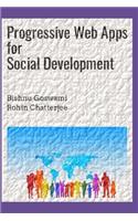 Progressive Web Apps for Social Development