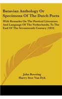 Batavian Anthology Or Specimens Of The Dutch Poets