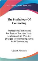 The Psychology Of Counseling