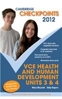 Cambridge Checkpoints VCE Health and Human Development Units 3 and 4 2012