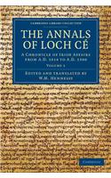 Annals of Loch Ce - Volume 1