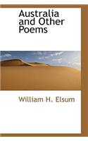 Australia and Other Poems: (English)