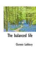 The Balanced Life