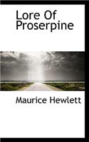 Lore of Proserpine