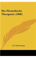 Die Hesiodische Theogonie (1868)