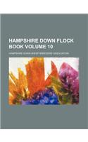 Hampshire Down Flock Book Volume 10