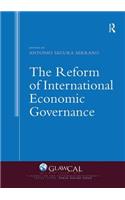 The Reform of International Economic Governance