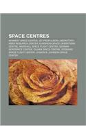 Space Centres