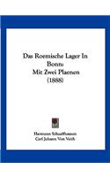 Das Roemische Lager In Bonn