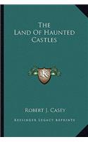 Land of Haunted Castles