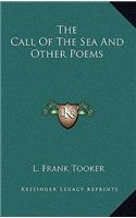 The Call of the Sea and Other Poems