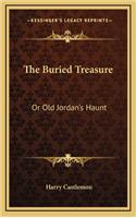 The Buried Treasure