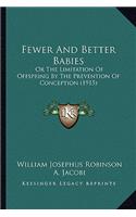 Fewer and Better Babies