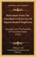 Retirement from the Classified Civil Service of Superannuated Employees