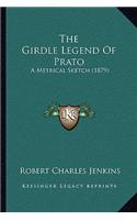 The Girdle Legend Of Prato