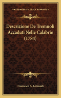 Descrizione De Tremuoli Accaduti Nelle Calabrie (1784)