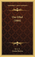 Our Ethel (1884)