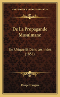 De La Propagande Musulmane