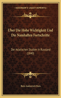 Uber Die Hohe Wichtigkeit Und Die Namhaften Fortschritte