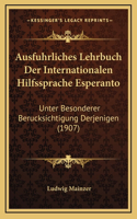 Ausfuhrliches Lehrbuch Der Internationalen Hilfssprache Esperanto