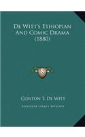 De Witt's Ethiopian And Comic Drama (1880)