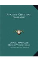 Ancient Christian Epigraphy