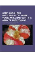 Camp, March and Battlefield