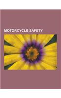 Motorcycle Safety: Bicycle and Motorcycle Dynamics, Lane Splitting, Traffic Collision, Motorcycle Training, Countersteering, Motorcycle C